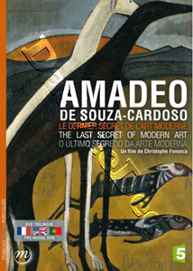 Amadeo de Souza Cardoso: The Last Secret of Modern Art | Amadeo de Souza Cardoso: le dernier secret de l